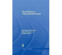 The Policing Of Transnational Protest