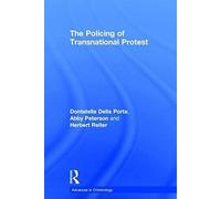 The Policing Of Transnational Protest