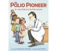 The Polio Pioneer