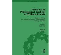 The Political And Philosophical Writings Of William Godwin Vol 7