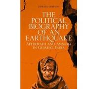 The Political Biography of an Earthquake: Aftermath and Amnesia in Gujarat, India (Society and History in the Indian Ocean) - [Version Originale] Inconnu (Auteur)