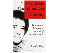 The Political Consequences Of Thinking