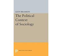 The Political Context Of Sociology