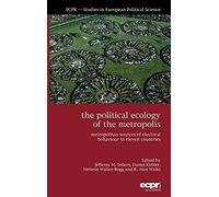 The Political Ecology Of The Metropolis