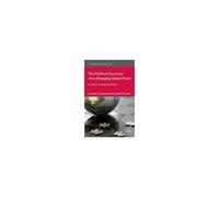 The Political Economy Of An Emerging Global Power