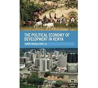 The Political Economy Of Development In Kenya