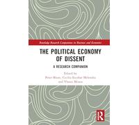 The Political Economy of Dissent