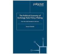 The Political Economy Of Exchange Rate Policy-Making