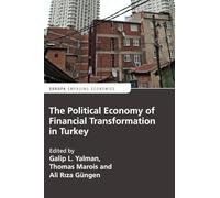 The Political Economy of Financial Transformation in Turkey