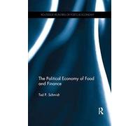 The Political Economy Of Food And Finance