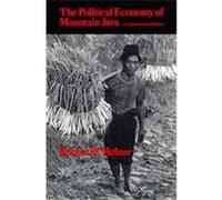 The Political Economy of Mountain Java Robert W. Hefner (Auteur)