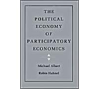 The Political Economy Of Participatory Economics