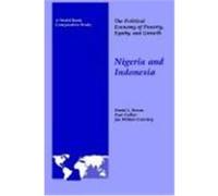 The Political Economy of Poverty, Equity, and Growth: Nigeria and Indonesia Bevan, David, Gunning, Jan Willem, Collier, Paul (Auteur)