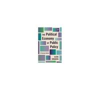 The Political Economy Of Public Policy