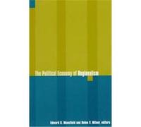 The Political Economy of Regionalism, New Directions in World Politics