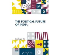 The Political Future Of India