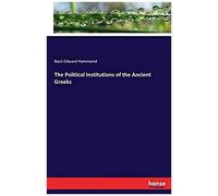 The Political Institutions Of The Ancient Greeks