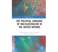 The Political Language of Multilateralism in the United Nations
