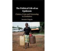 The Political Life Of An Epidemic