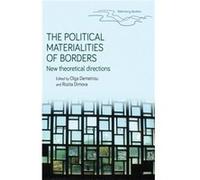 The Political Materialities of Borders Inconnu (Auteur)