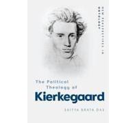 The Political Theology Of Kierkegaard