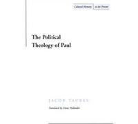 The Political Theology of Paul by Jacob Taubes Aleida Assmann, Jacob Taubes (Auteur)