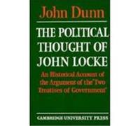 The Political Thought of John Locke John Dunn (Auteur)