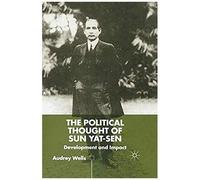 The Political Thought Of Sun Yat-Sen