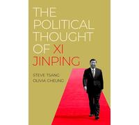 Cheung Olivia – La pensée politique de Xi Jinping