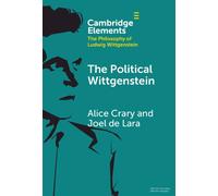 The Political Wittgenstein - Alice Crary - Cambridge University Press - ebook (ePub) - Livre
