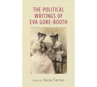 The Political Writings Of Eva Gore-Booth