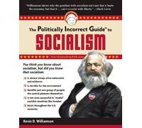The Politically Incorrect Guide To Socialism