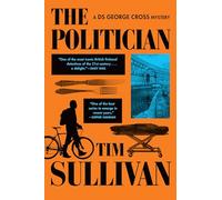 The Politician: A Ds George Cross Mystery