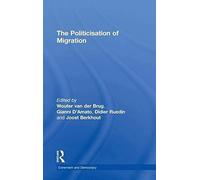 The Politicisation Of Migration