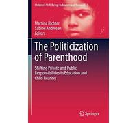 The Politicization Of Parenthood