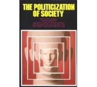 The Politicization Of Society