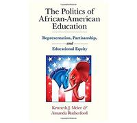 The Politics Of African-American Education
