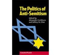 The Politics of Anti-Semitism