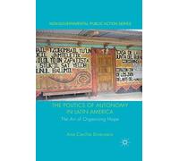 The Politics Of Autonomy In Latin America