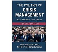 The Politics Of Crisis Management