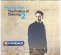 Dyk, Paul Van - Politics of Dancing [Import]