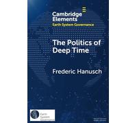 The Politics of Deep Time