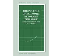 The Politics Of Economic Reform In Zimbabwe
