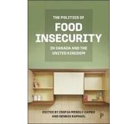 The Politics Of Food Insecurity In Canada And The United Kingdom