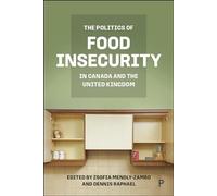 The Politics of Food Insecurity in Canada and the United Kingdom
