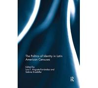 The Politics Of Identity In Latin American Censuses