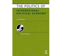 The Politics Of International Political Economy