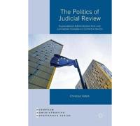 The Politics Of Judicial Review