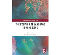 The Politics of Language in Hong Kong