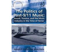 The Politics Of Post-9/11 Music